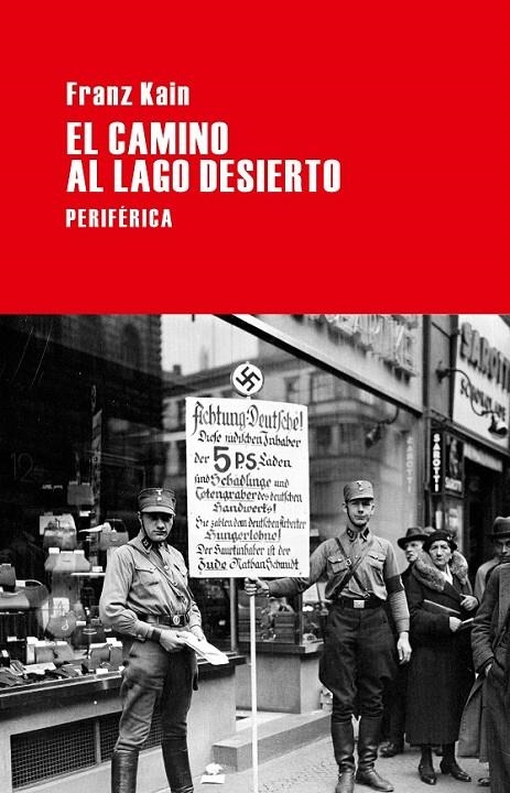 CAMINO AL LAGO DESIERTO, EL | 9788492865796 | KAIN, FRANZ  | Llibreria Online de Banyoles | Comprar llibres en català i castellà online