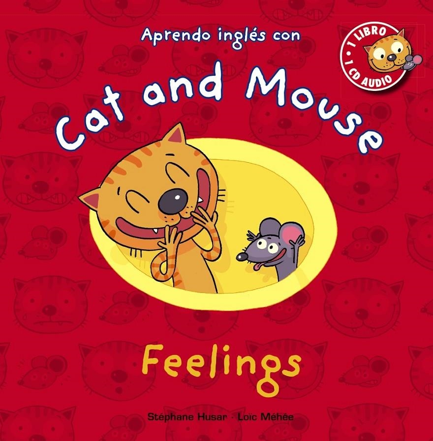 CAT AND MOUSE. FEELINGS | 9788467841046 | HUSAR, STÉPHANE/MÉHÉE, LOÏC | Llibreria Online de Banyoles | Comprar llibres en català i castellà online