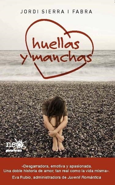 HUELLAS Y MANCHAS | 9788415577041 | SIERRA I FABRA, JORDI | Llibreria Online de Banyoles | Comprar llibres en català i castellà online