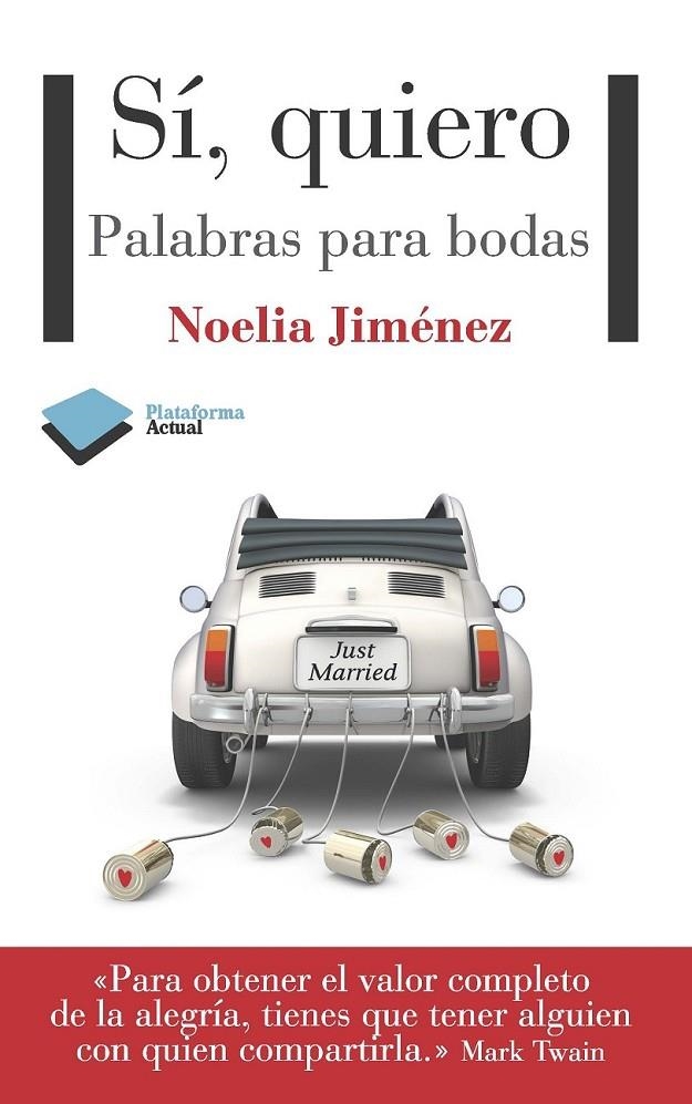 SÍ, QUIERO | 9788415577072 | JIMÉNEZ GONZÁLEZ-PELLECÍN, NOELIA | Llibreria Online de Banyoles | Comprar llibres en català i castellà online