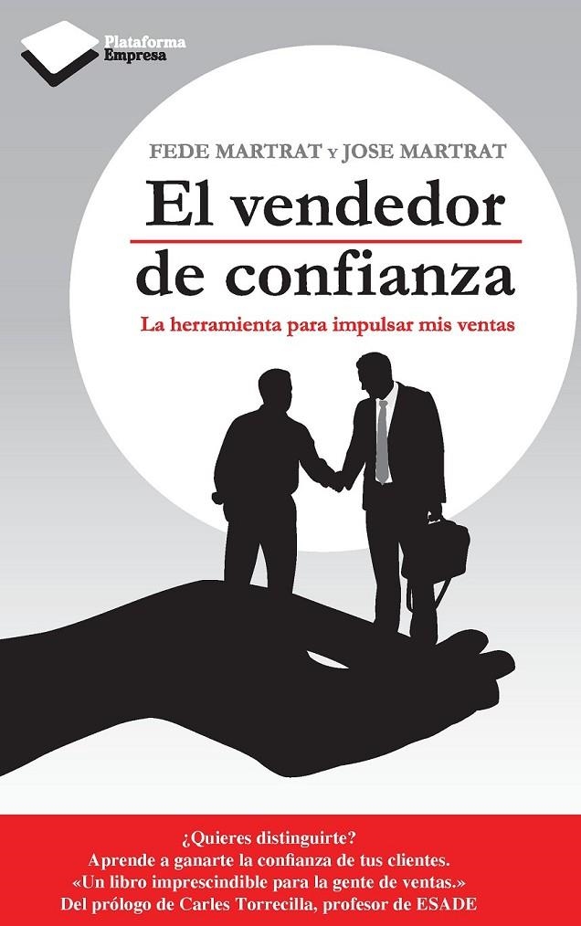 VENDEDOR DE CONFIANZA, EL | 9788415577195 | MARTRAT SANFELIU, FEDE/MARTRAT SANFELIU, JOSE | Llibreria Online de Banyoles | Comprar llibres en català i castellà online