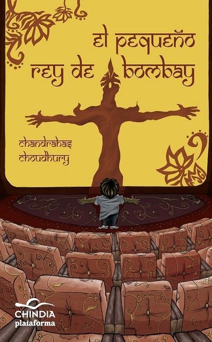 PEQUEÑO REY DE BOMBAY, EL | 9788415577461 | CHOUDHURY, CHANDRAHAS | Llibreria Online de Banyoles | Comprar llibres en català i castellà online