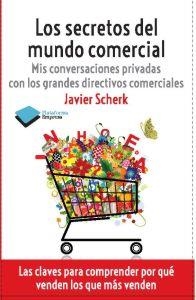 SECRETOS DEL MUNDO COMERCIAL, LOS | 9788415115977 | SCHERK, JAVIER | Llibreria Online de Banyoles | Comprar llibres en català i castellà online