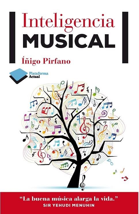 INTELIGENCIA MUSICAL | 9788415750383 | PIRFANO, ÍÑIGO | Llibreria Online de Banyoles | Comprar llibres en català i castellà online