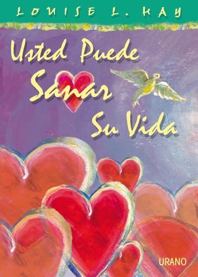 USTED PUEDE SANAR SU VIDA -COLOR- | 9788479538521 | HAY, LOUISE | Llibreria Online de Banyoles | Comprar llibres en català i castellà online