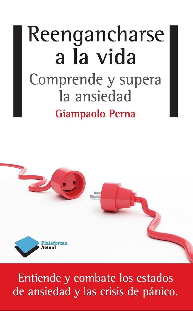 REENGANCHARSE A LA VIDA | 9788415750741 | PERNA, GIAMPAOLO | Llibreria Online de Banyoles | Comprar llibres en català i castellà online