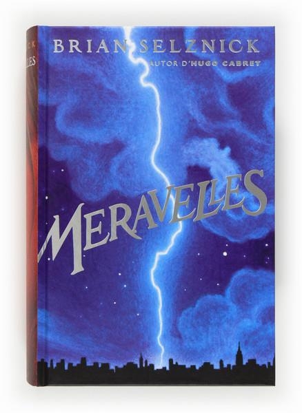 MERAVELLES | 9788466131117 | SELZNICK, BRIAN | Llibreria Online de Banyoles | Comprar llibres en català i castellà online