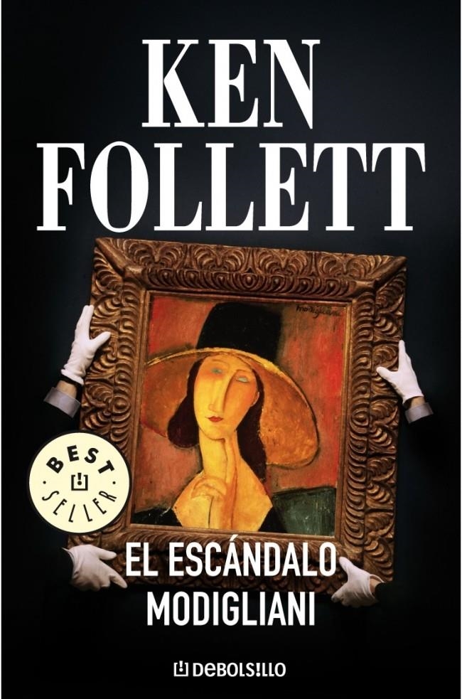 ESCANDALO MODIGLIANI, EL | 9788497595742 | FOLLET, KENN | Llibreria Online de Banyoles | Comprar llibres en català i castellà online