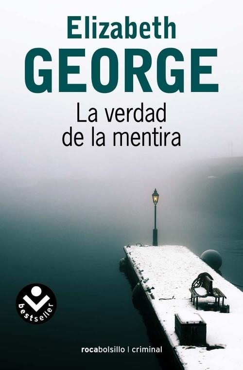 LA VERDAD DE LA MENTIRA | 9788415729181 | GEORGE, ELIZABETH | Llibreria Online de Banyoles | Comprar llibres en català i castellà online