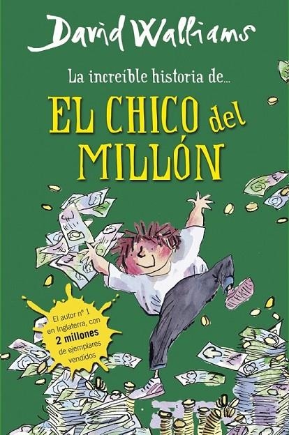 LA INCREÍBLE HISTORIA DE... EL CHICO DEL MILLÓN | 9788490430347 | WALLIAMS,DAVID | Llibreria Online de Banyoles | Comprar llibres en català i castellà online