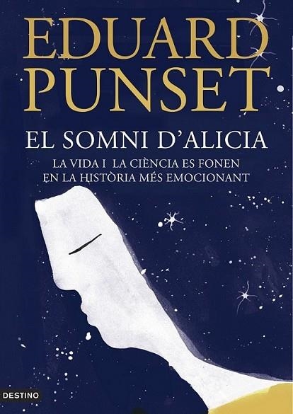 SOMNI D'ALICIA, EL | 9788497102414 | PUNSET, EDUARD | Llibreria Online de Banyoles | Comprar llibres en català i castellà online