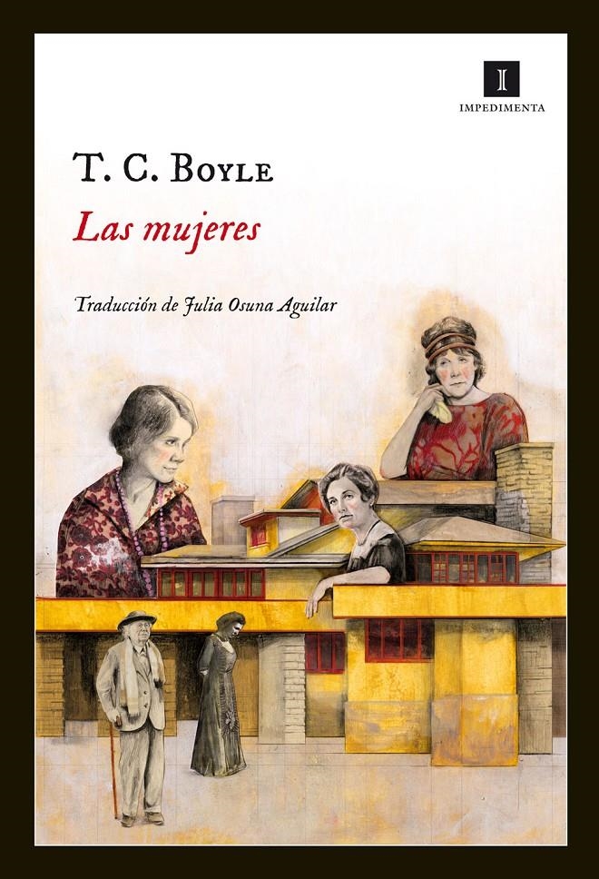 LAS MUJERES | 9788415578895 | BOYLE, T.C. | Llibreria Online de Banyoles | Comprar llibres en català i castellà online