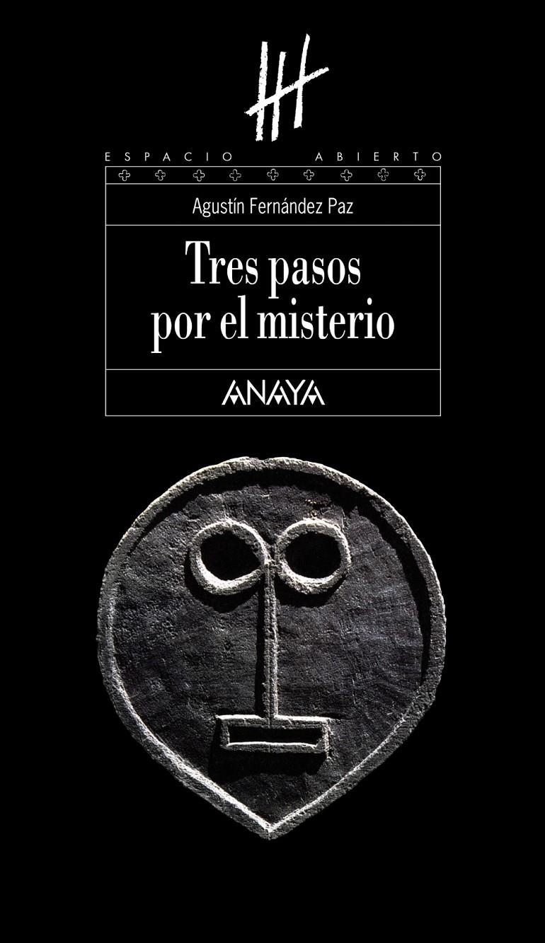 TRES PASOS POR EL MISTERIO | 9788466784382 | FERNÁNDEZ PAZ, AGUSTÍN | Llibreria Online de Banyoles | Comprar llibres en català i castellà online