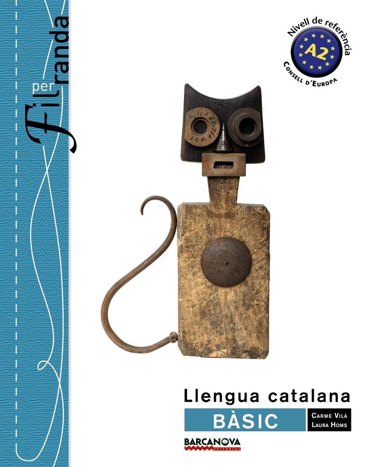 FIL PER RANDA. BÀSIC. LLIBRE DE L ' ALUMNE | 9788448932275 | VILÀ, CARME/HOMS, LAURA | Llibreria L'Altell - Llibreria Online de Banyoles | Comprar llibres en català i castellà online - Llibreria de Girona