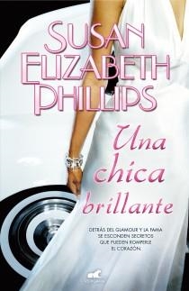 UNA CHICA BRILLANTE | 9788415420644 | PHILLIPS, SUSAN ELIZABETH | Llibreria Online de Banyoles | Comprar llibres en català i castellà online