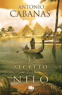 EL SECRETO DEL NILO | 9788498728842 | CABANAS, ANTONIO | Llibreria L'Altell - Llibreria Online de Banyoles | Comprar llibres en català i castellà online - Llibreria de Girona