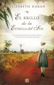 BRILLO DE LA ESTRELLA DEL SUR EL | 9788466653862 | HARAN, ELIZABETH | Llibreria Online de Banyoles | Comprar llibres en català i castellà online