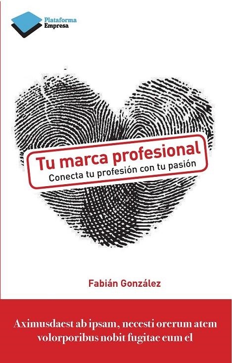 TU MARCA PROFESIONAL | 9788415880356 | GONZÁLEZ H., FABIÁN | Llibreria Online de Banyoles | Comprar llibres en català i castellà online