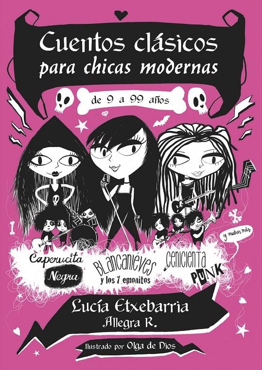 CUENTOS CLÁSICOS PARA CHICAS MODERNAS | 9788427901544 | LUCÍA ETXEBARRIA | Llibreria L'Altell - Llibreria Online de Banyoles | Comprar llibres en català i castellà online - Llibreria de Girona