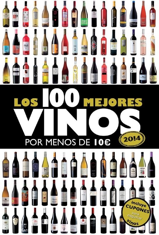 LOS 100 MEJORES VINOS POR MENOS DE 10 EUROS, 2014 | 9788408119814 | ALICIA ESTRADA ALONSO | Llibreria Online de Banyoles | Comprar llibres en català i castellà online