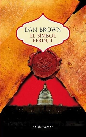 EL SÍMBOL PERDUT | 9788499307510 | DAN BROWN | Llibreria Online de Banyoles | Comprar llibres en català i castellà online