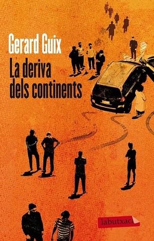 LA DERIVA DELS CONTINENTS | 9788499306841 | GERARD GUIX | Llibreria Online de Banyoles | Comprar llibres en català i castellà online