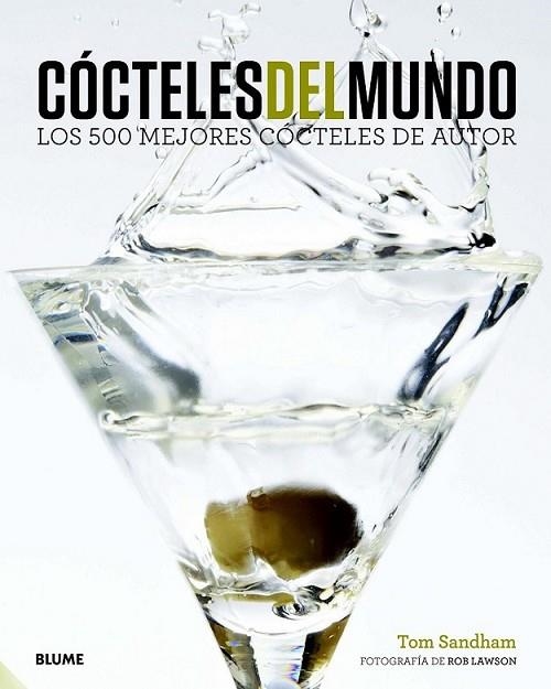 CÓCTELES DEL MUNDO | 9788415317630 | SANDHAM, TOM/LAWSON, ROB | Llibreria Online de Banyoles | Comprar llibres en català i castellà online