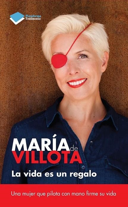 VIDA ES UN REGALO, LA | 9788415880394 | DE VILLOTA, MARÍA | Llibreria Online de Banyoles | Comprar llibres en català i castellà online