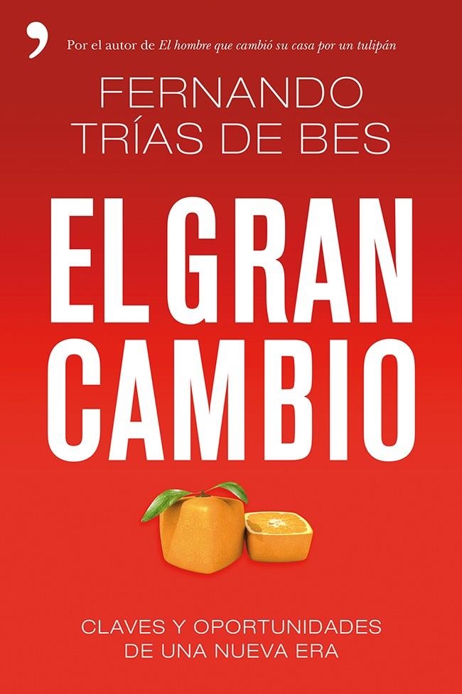 GRAN CAMBIO, EL | 9788499983363 | TRÍAS DE BES, FERNANDO  | Llibreria L'Altell - Llibreria Online de Banyoles | Comprar llibres en català i castellà online - Llibreria de Girona