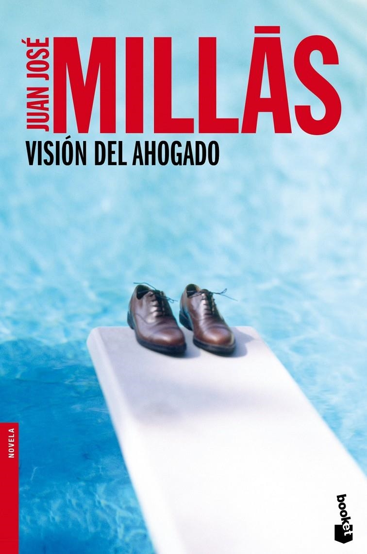 VISIÓN DEL AHOGADO | 9788432220715 | JUAN JOSÉ MILLÁS GARCIA | Llibreria Online de Banyoles | Comprar llibres en català i castellà online