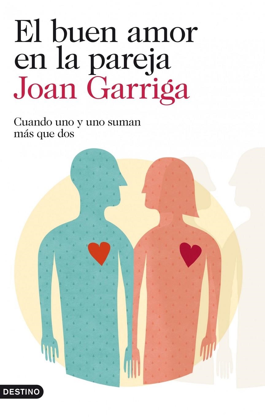 BUEN AMOR EN LA PAREJA, EL | 9788423346257 | GARRIGA, JOAN  | Llibreria Online de Banyoles | Comprar llibres en català i castellà online