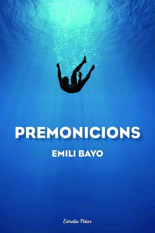 PREMONICIONS | 9788490572214 | EMILI BAYO JUAN | Llibreria Online de Banyoles | Comprar llibres en català i castellà online