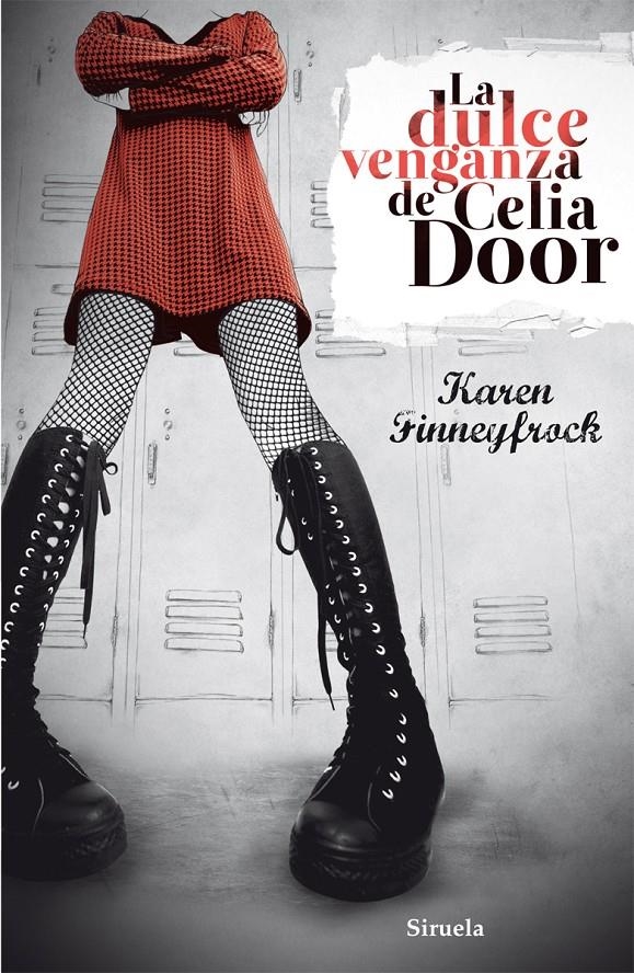 LA DULCE VENGANZA DE CELIA DOOR | 9788415723011 | FINNEYFROCK, KAREN | Llibreria Online de Banyoles | Comprar llibres en català i castellà online