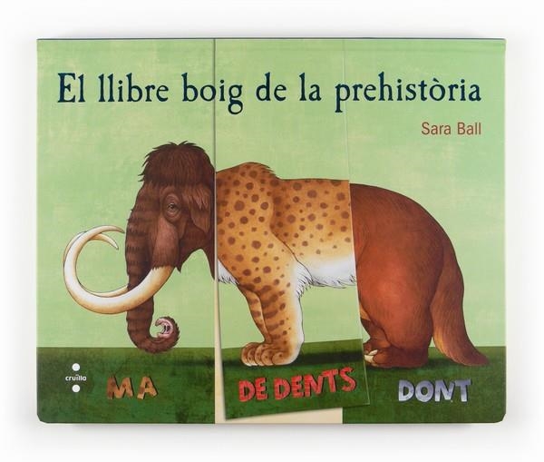 LLIBRE BOIG DE LA PREHISTORIA, EL | 9788466131858 | BALL, SARA | Llibreria Online de Banyoles | Comprar llibres en català i castellà online