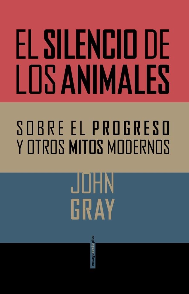 SILENCIO DE LOS ANIMALES, EL | 9788415601357 | GRAY, JOHN | Llibreria L'Altell - Llibreria Online de Banyoles | Comprar llibres en català i castellà online - Llibreria de Girona