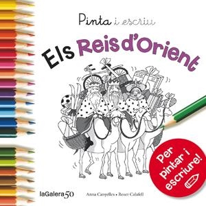 PINTA I ESCRIU ELS REIS D'ORIENT | 9788424648879 | CANYELLES, ANNA | Llibreria L'Altell - Llibreria Online de Banyoles | Comprar llibres en català i castellà online - Llibreria de Girona