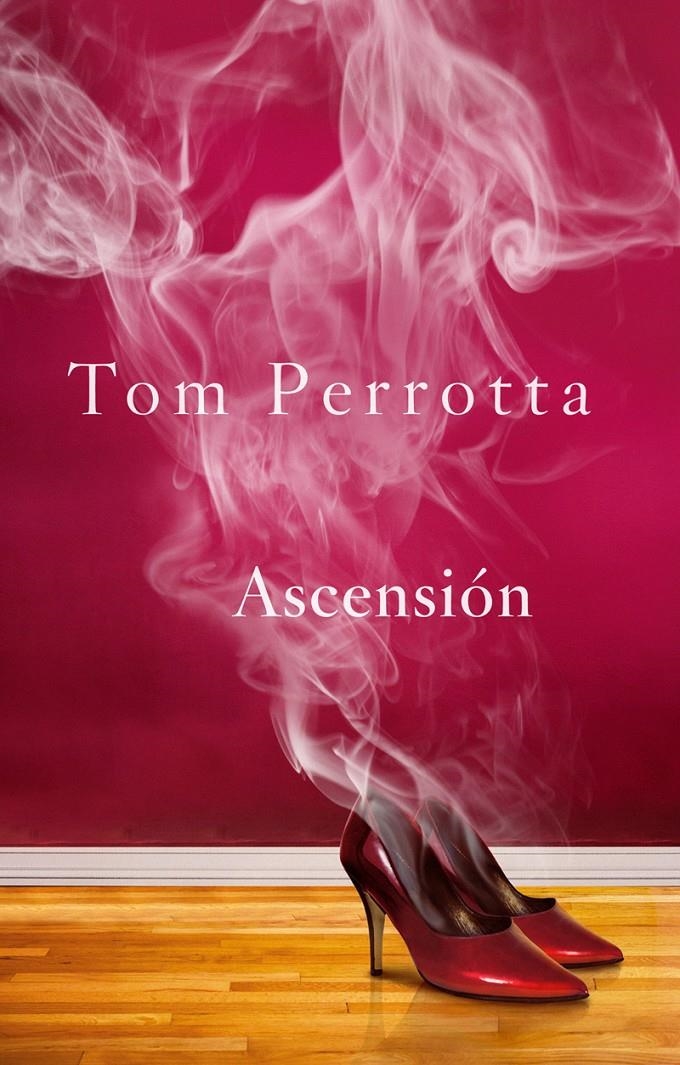 ASCENSIÓN | 9788415709541 | PERROTTA, TOM | Llibreria Online de Banyoles | Comprar llibres en català i castellà online