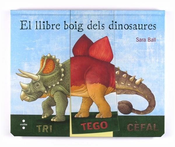 LLIBRE BOIG DELS DINOSAURES, EL | 9788466125246 | BALL, SARA | Llibreria Online de Banyoles | Comprar llibres en català i castellà online