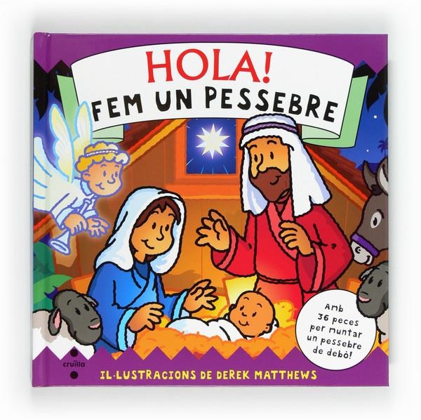 HOLA! FEM UN PESSEBRE | 9788466128421 | GURNEY, STELLA | Llibreria Online de Banyoles | Comprar llibres en català i castellà online