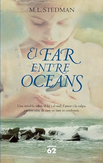 FAR ENTRE OCEANS EL | 9788429771824 | STEDMAN M. L. | Llibreria Online de Banyoles | Comprar llibres en català i castellà online