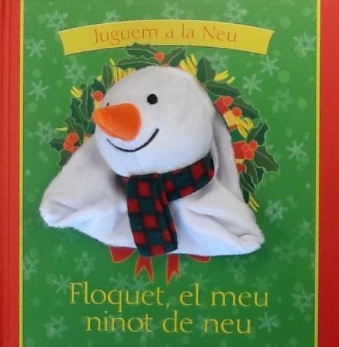 FLOQUET, EL MEU NINOT DE NEU | 9788434240940 | GOLDHAWK, EMMA | Llibreria Online de Banyoles | Comprar llibres en català i castellà online