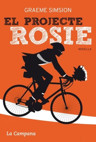 PROJECTE ROSIE EL | 9788496735910 | SIMSION, GRAEME | Llibreria Online de Banyoles | Comprar llibres en català i castellà online