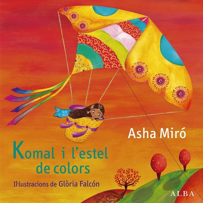 KOMAL I L'ESTEL DE COLORS | 9788484289197 | MIRÓ, ASHA | Llibreria L'Altell - Llibreria Online de Banyoles | Comprar llibres en català i castellà online - Llibreria de Girona