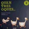 QUAN TRES OQUES ... | 9788447927005 | GIMÉNEZ FAJARDO, TONI | Llibreria Online de Banyoles | Comprar llibres en català i castellà online