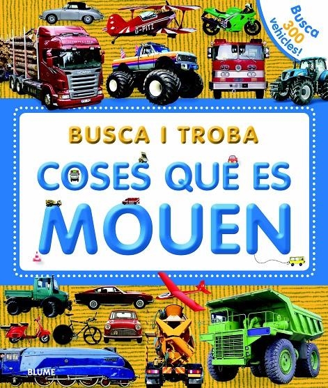 BUSCA I TROBA. COSES QUE ES MOUEN | 9788498017274 | VARIOS AUTORES | Llibreria Online de Banyoles | Comprar llibres en català i castellà online