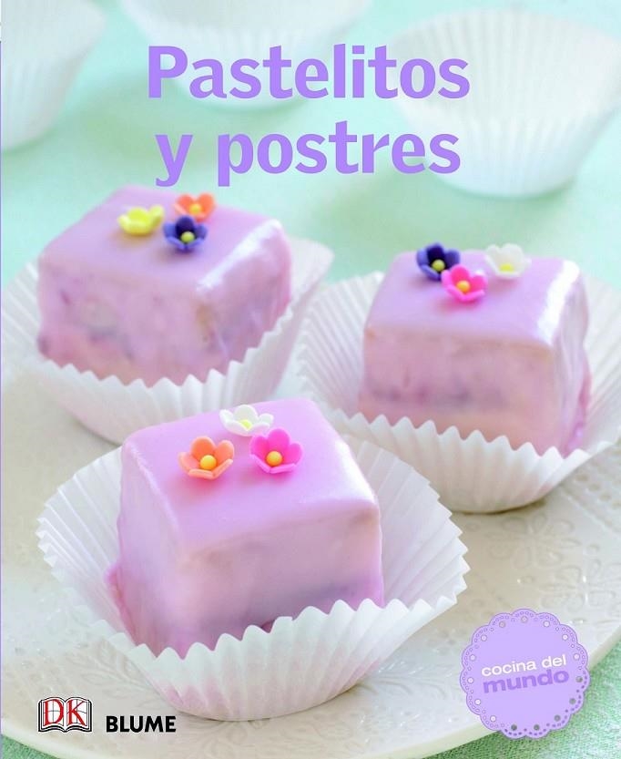 PASTELITOS Y POSTRES | 9788415317548 | VARIOS AUTORES | Llibreria Online de Banyoles | Comprar llibres en català i castellà online