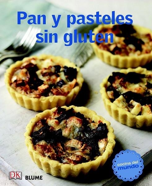 PAN Y PASTELES SIN GLUTEN | 9788415317494 | VARIOS AUTORES | Llibreria Online de Banyoles | Comprar llibres en català i castellà online