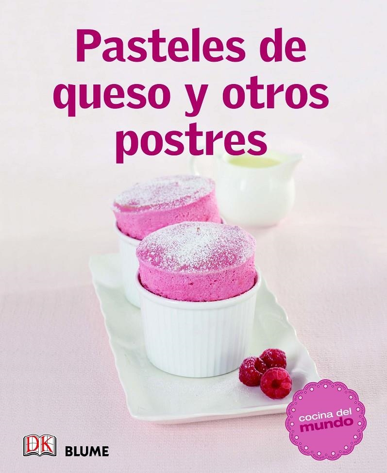 PASTELES DE QUESO Y OTROS POSTRES | 9788415317500 | Llibreria Online de Banyoles | Comprar llibres en català i castellà online