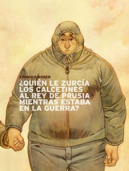 QUIÉN LE ZURCÍA LOS CALCETINES AL REY DE PRUSIA MIENTRAS ESTABA EN LA GUERRA? | 9788467913873 | ZIDROU/IBÁÑEZ, ROGER | Llibreria Online de Banyoles | Comprar llibres en català i castellà online