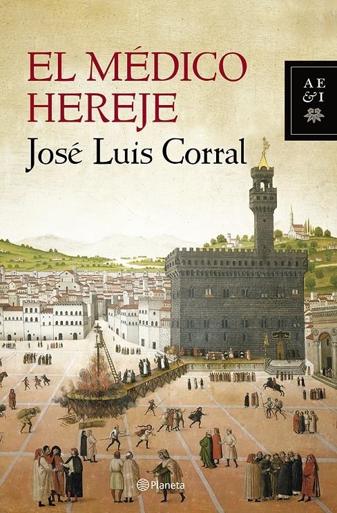 MÉDICO HEREJE EL | 9788408119906 | CORRAL JOSÉ LUIS | Llibreria Online de Banyoles | Comprar llibres en català i castellà online